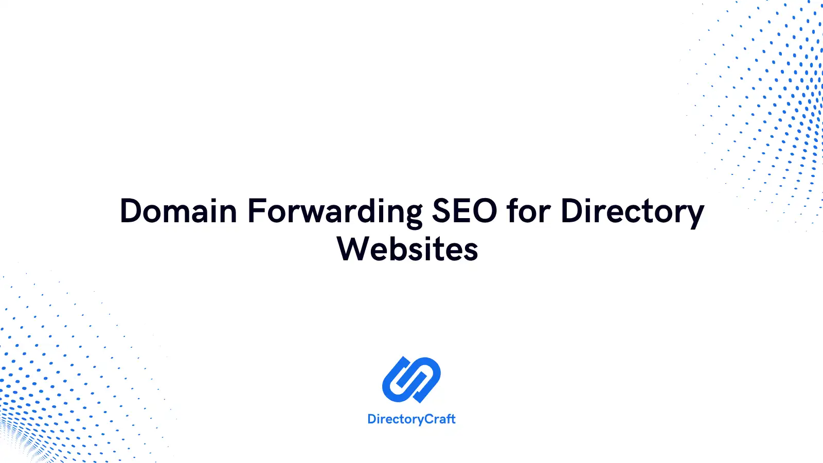 Domain Forwarding SEO for Directory Websites